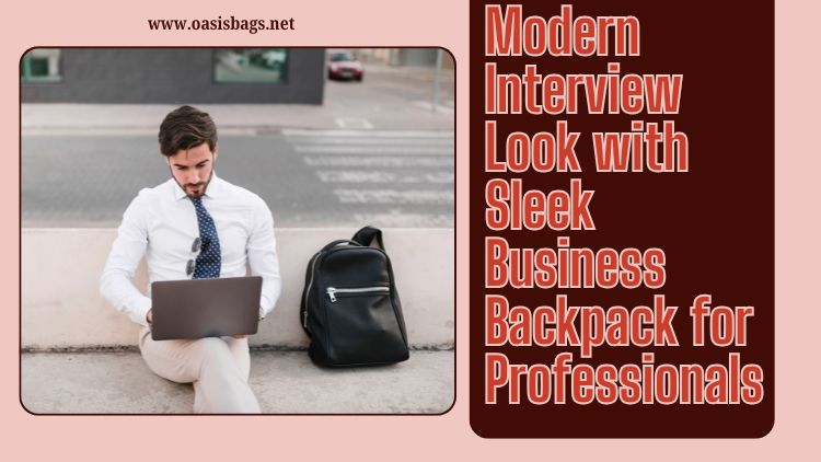 Professional Candidate Carrying a Stylish Backpack to a Job Interview wholesale modern backpack suppliers
