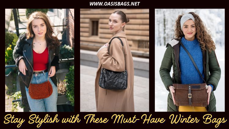 Different Types Of Stylish Bags For Cold Weather stylish winter bags suppliers