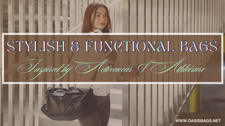 stylish and functional bags suppliers
